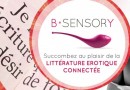 B.Sensory : qu’en est-il plusieurs mois après son lancement ?