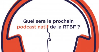 rtbf podcast natif