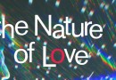 « The Nature of Love », les évolutions du rapport à l’amour à l’ère du numérique