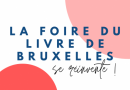 Un constat positif pour l’édition virtuelle 2021 de la Foire du Livre de Bruxelles